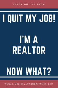 Quit My Job Realtor Keller Williams
