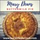 Mary Dean’s Buttermilk Pie Recipe