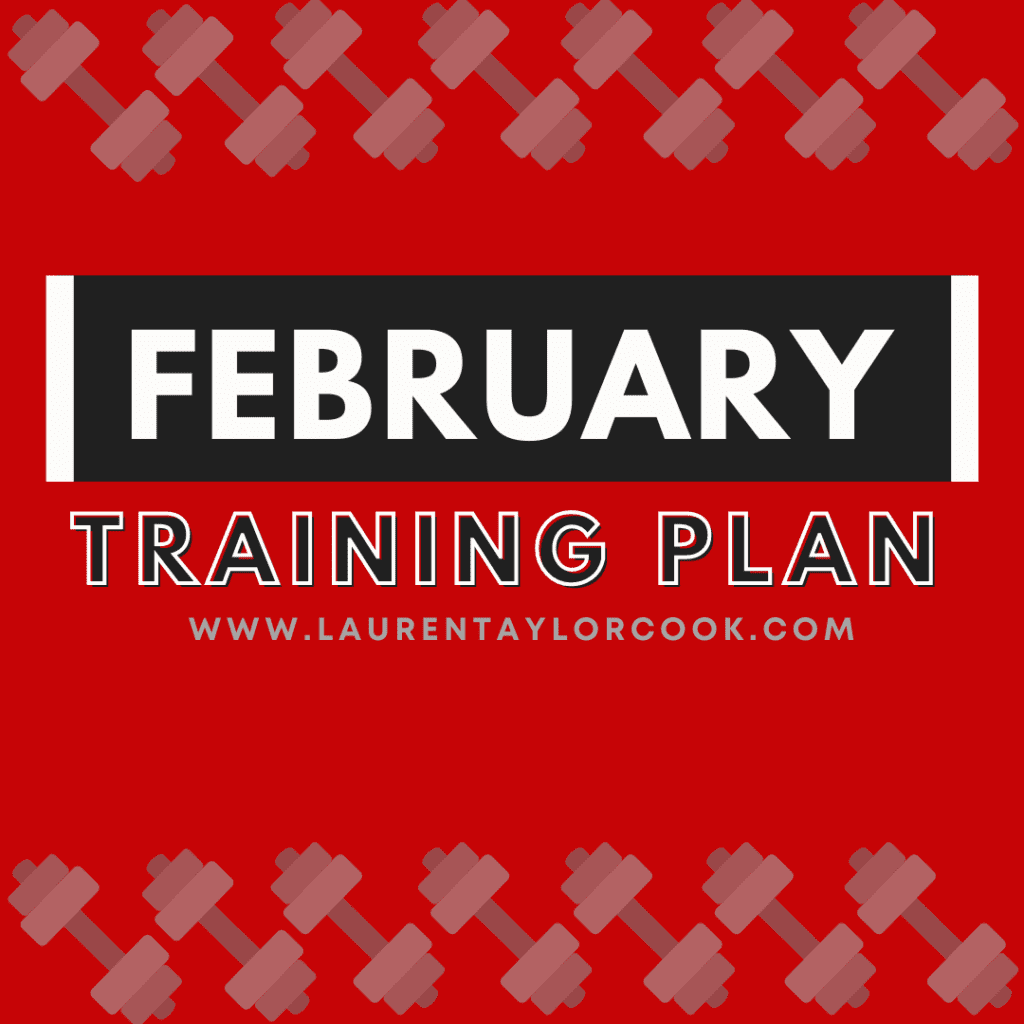 February Training Plan