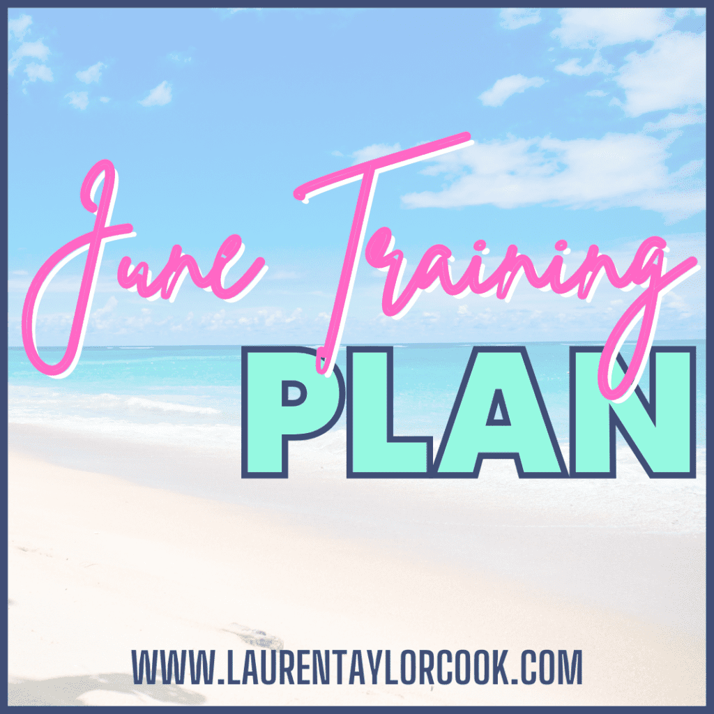 June Training Plan
